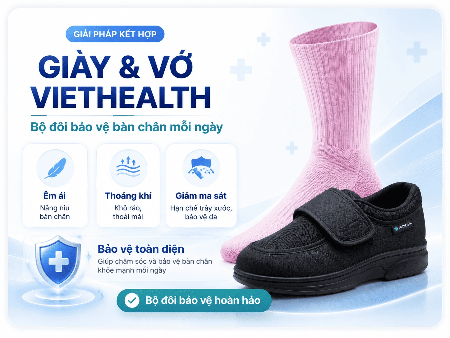 Kết hợp Giày & Vớ Viethealth – Bộ đôi bảo vệ bàn chân mỗi ngày